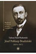 józef polikarp brudziński (1874-1917)