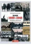 łódź 1939-1945 kronika okupacji