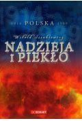 Nadzieja i piekło. polska 1914-1989
