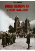 okręg wileński ak w latach 1944-1948