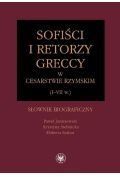 Sofiści i retorzy greccy w cesarstwie rzymskim (i-vii w.)